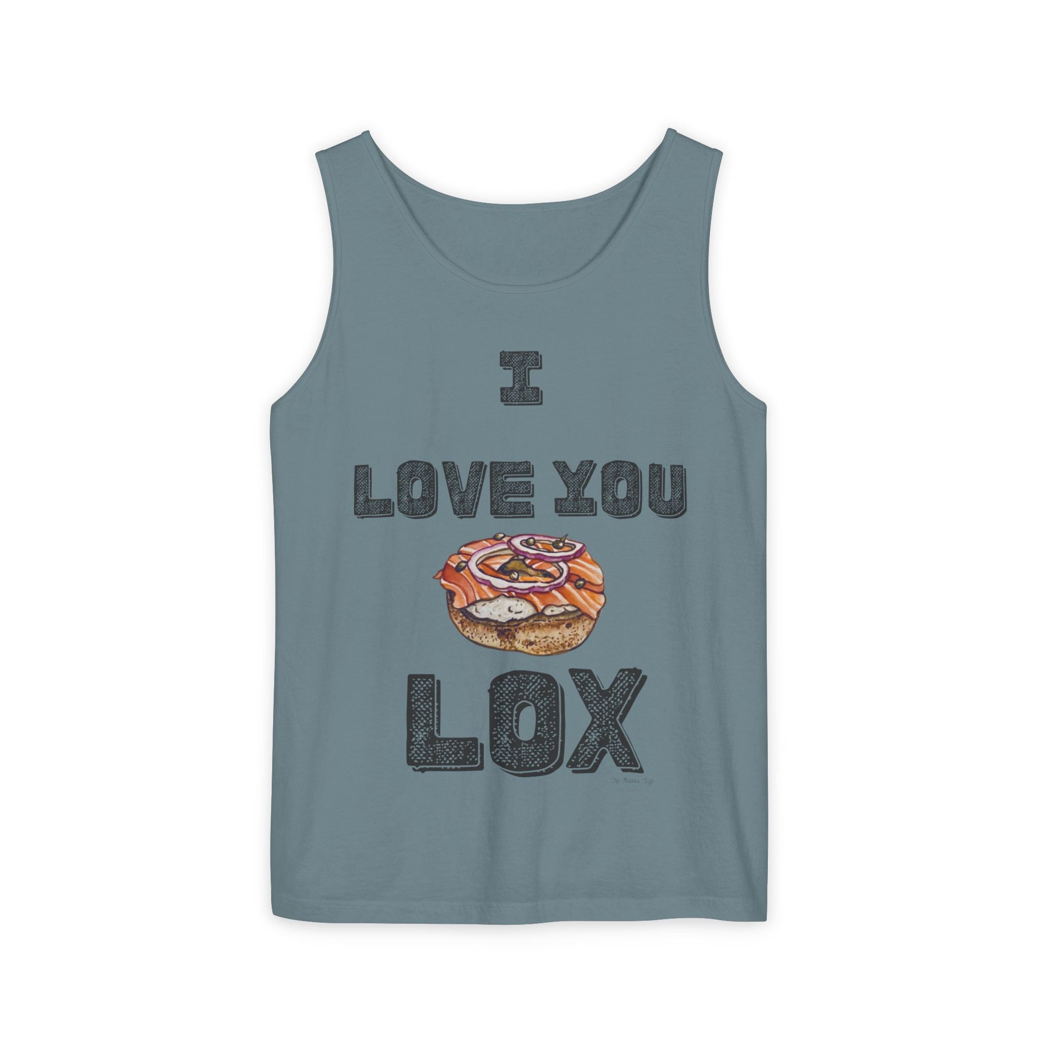 I Love You Lox Tank Top, Funny Jewish Foodie Shirt, Unisex Garment Dyed Summer Top, Bagel Lover Gift