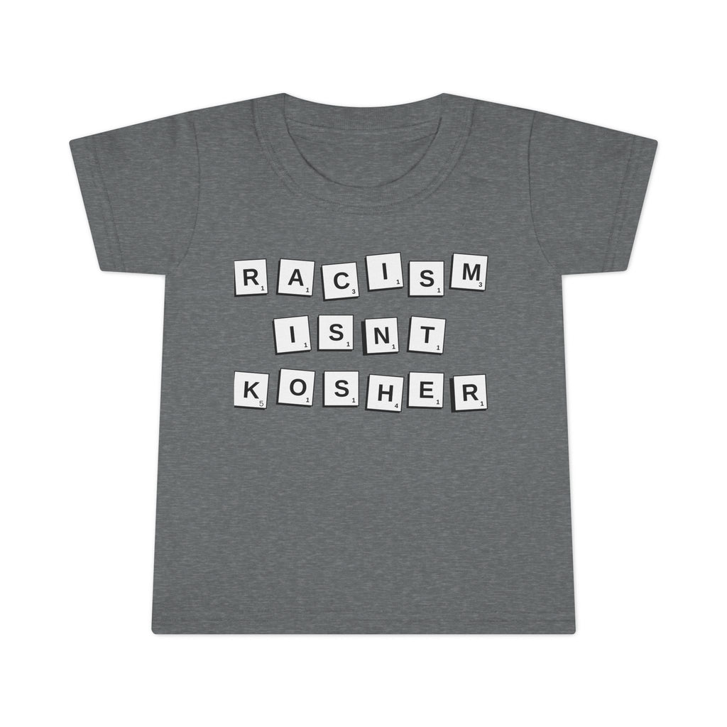 Toddler T-Shirt: "Racism Isn't Kosher" Graphic Tee, Kids Equality Apparel, Cute Gift for Activist Parents, Toddler Outfit, Social Justice