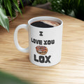 I Love You Lox Coffee Mug, Funny Jewish Gift
