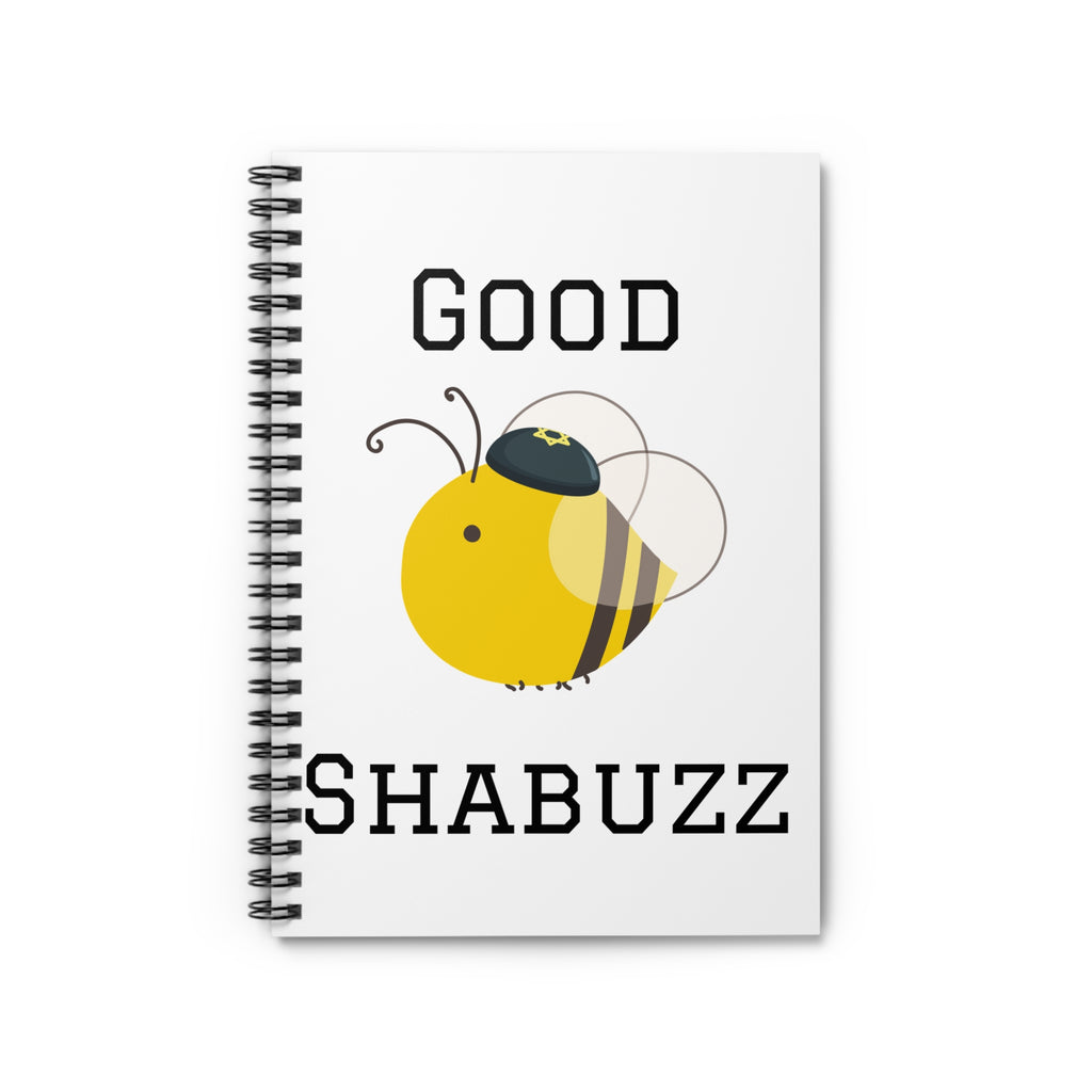 Good Shabbos Good Shabuzz Spiral Notebook, Jewish Study Journal for School, Hebrew Language Learner Gift