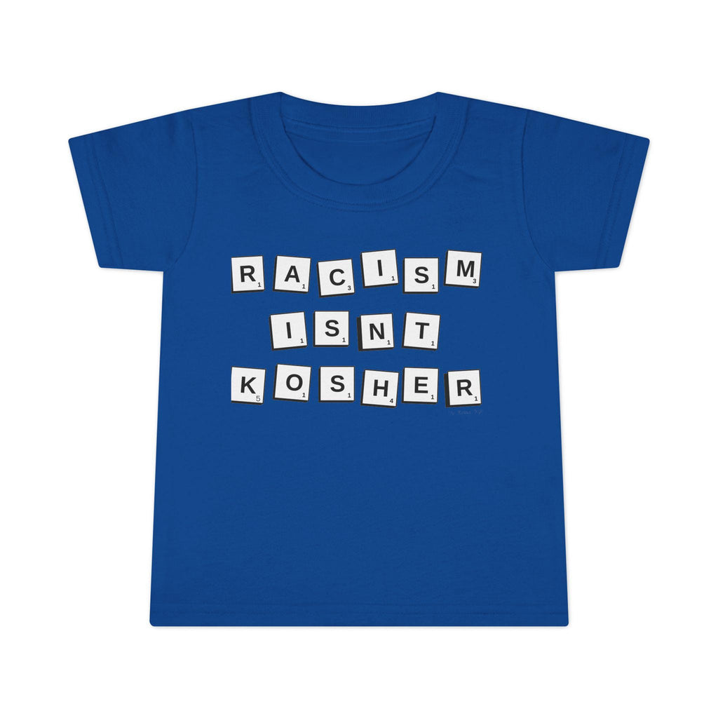 Racism Isn't Kosher Toddler T-Shirt: Social Justice Tee