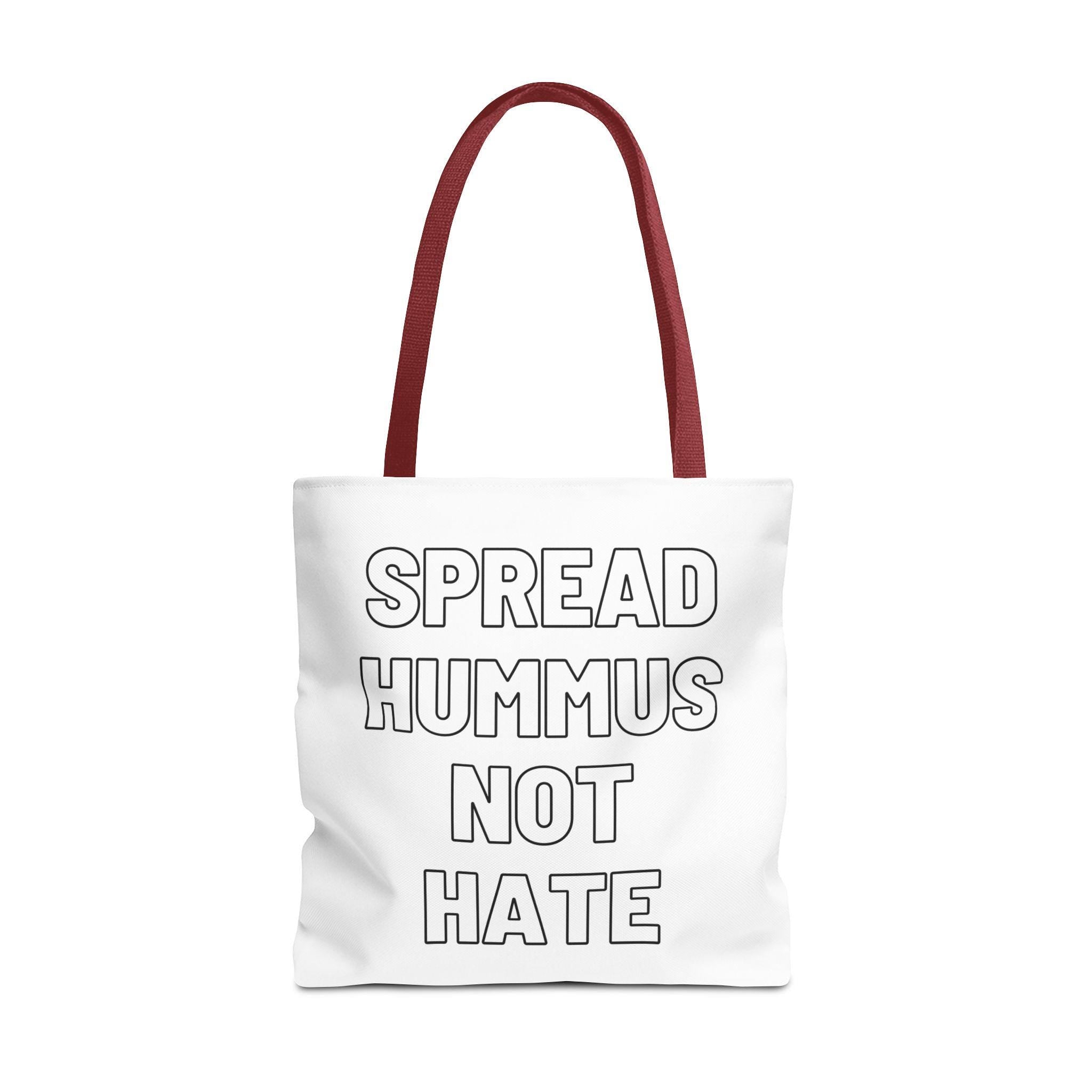 Spread Hummus Not Hate Tote Bag, Funny Vegan Reusable Grocery Bag, Gift for Foodies and Activists, Middle Eastern Food Lover