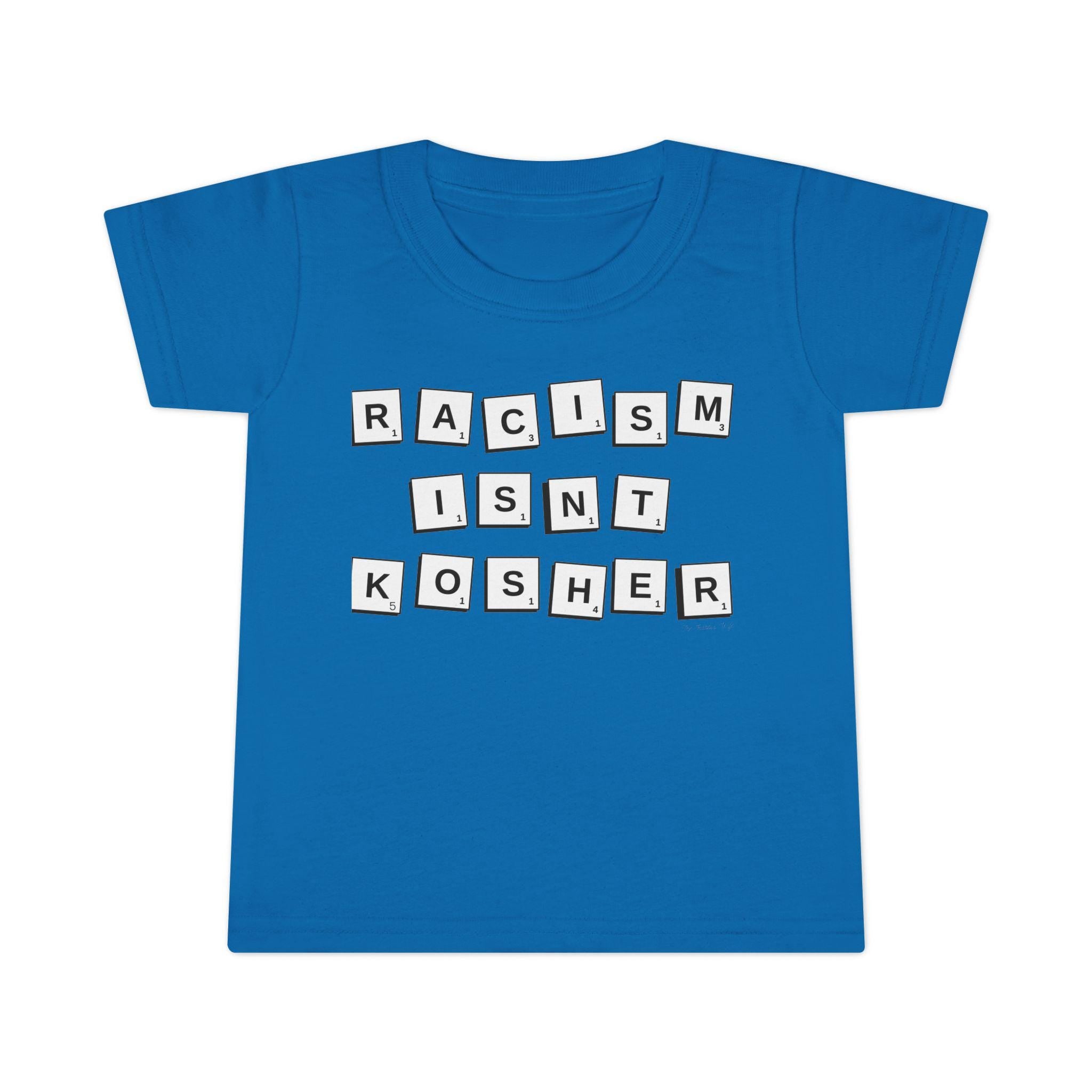 Racism Isn't Kosher Toddler T-Shirt: Social Justice Tee