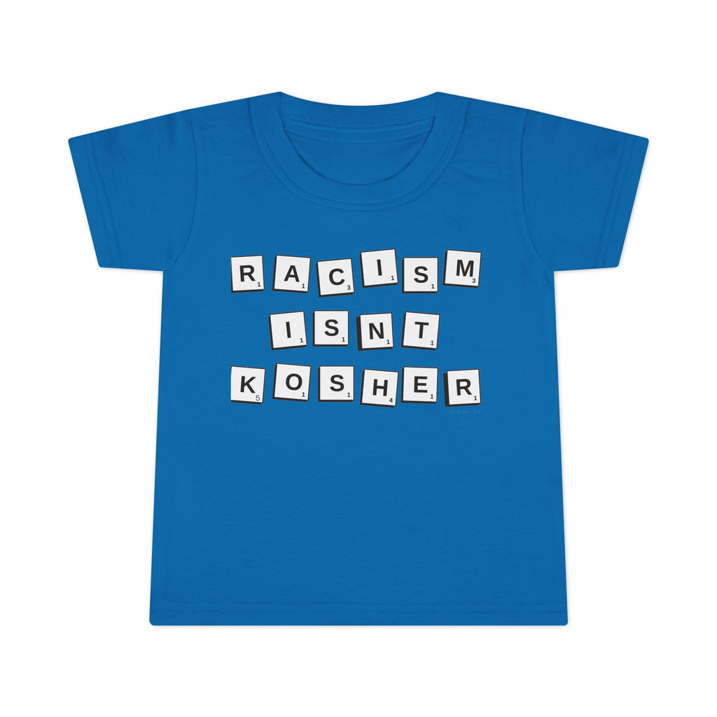 Toddler T-Shirt: "Racism Isn't Kosher" Graphic Tee, Kids Equality Apparel, Cute Gift for Activist Parents, Toddler Outfit, Social Justice