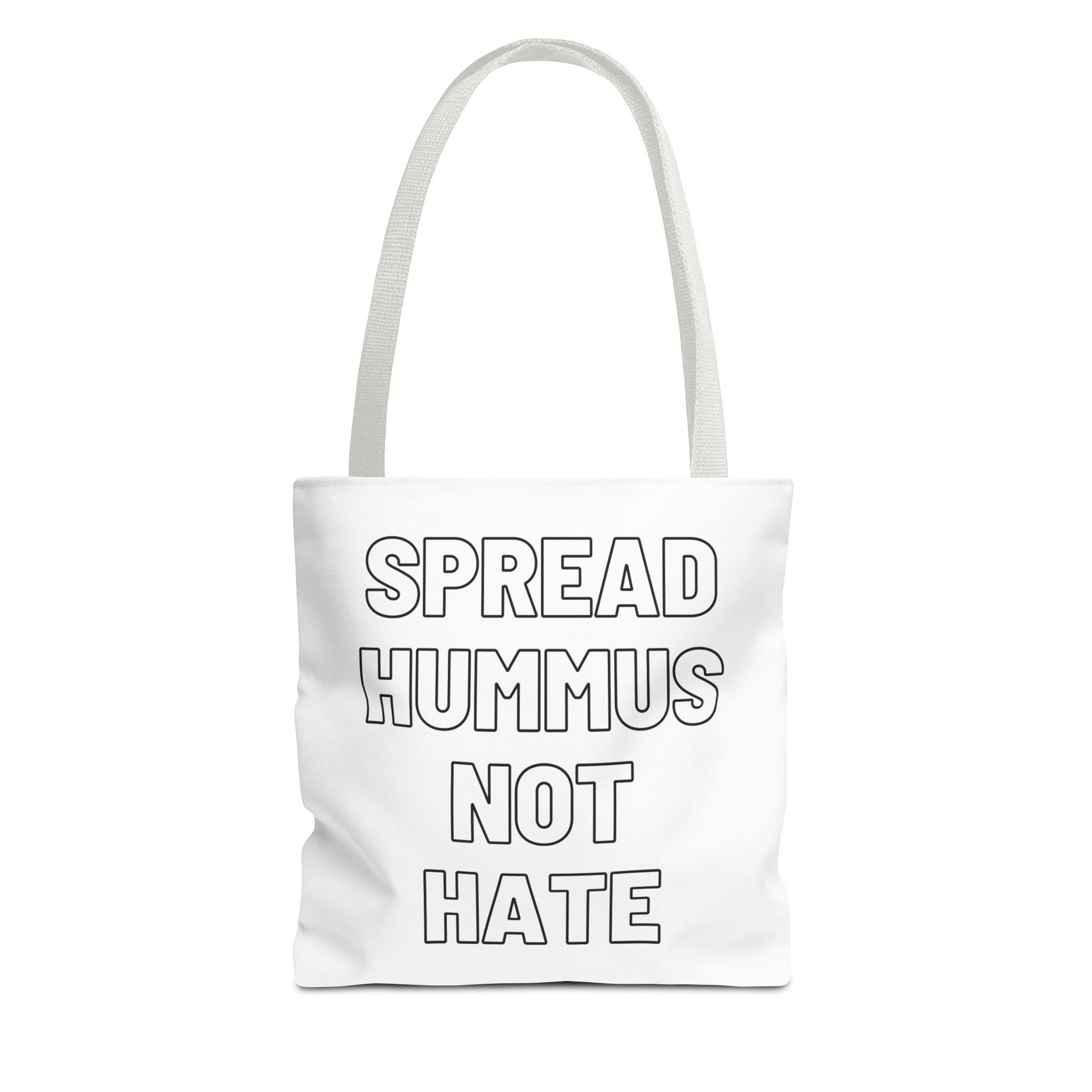Spread Hummus Not Hate Tote Bag, Funny Vegan Reusable Grocery Bag, Gift for Foodies and Activists, Middle Eastern Food Lover