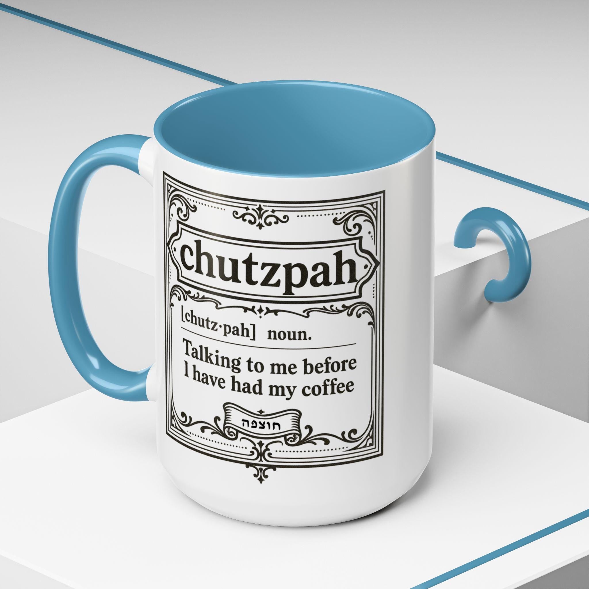 Chutzpah Coffee Mug, Funny Jewish Hanukkah Gift