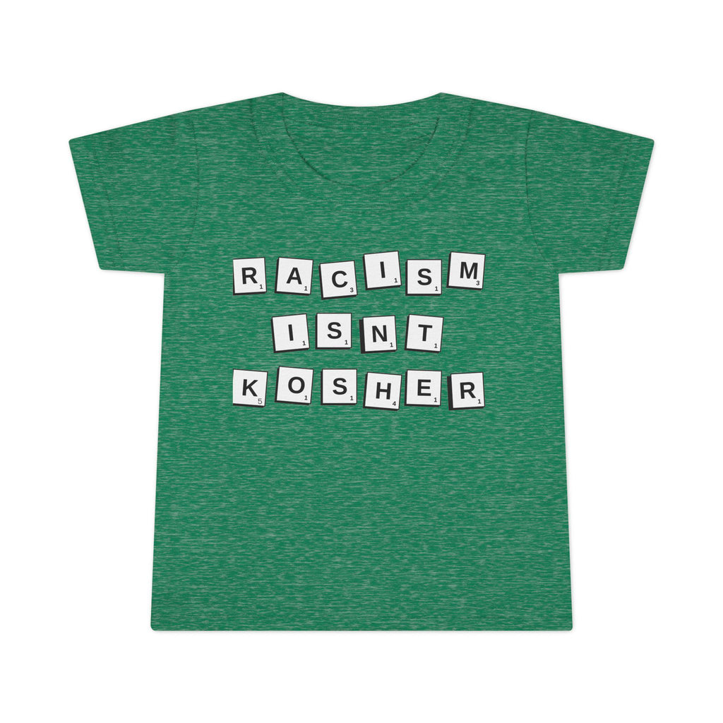 Racism Isn't Kosher Toddler T-Shirt: Social Justice Tee