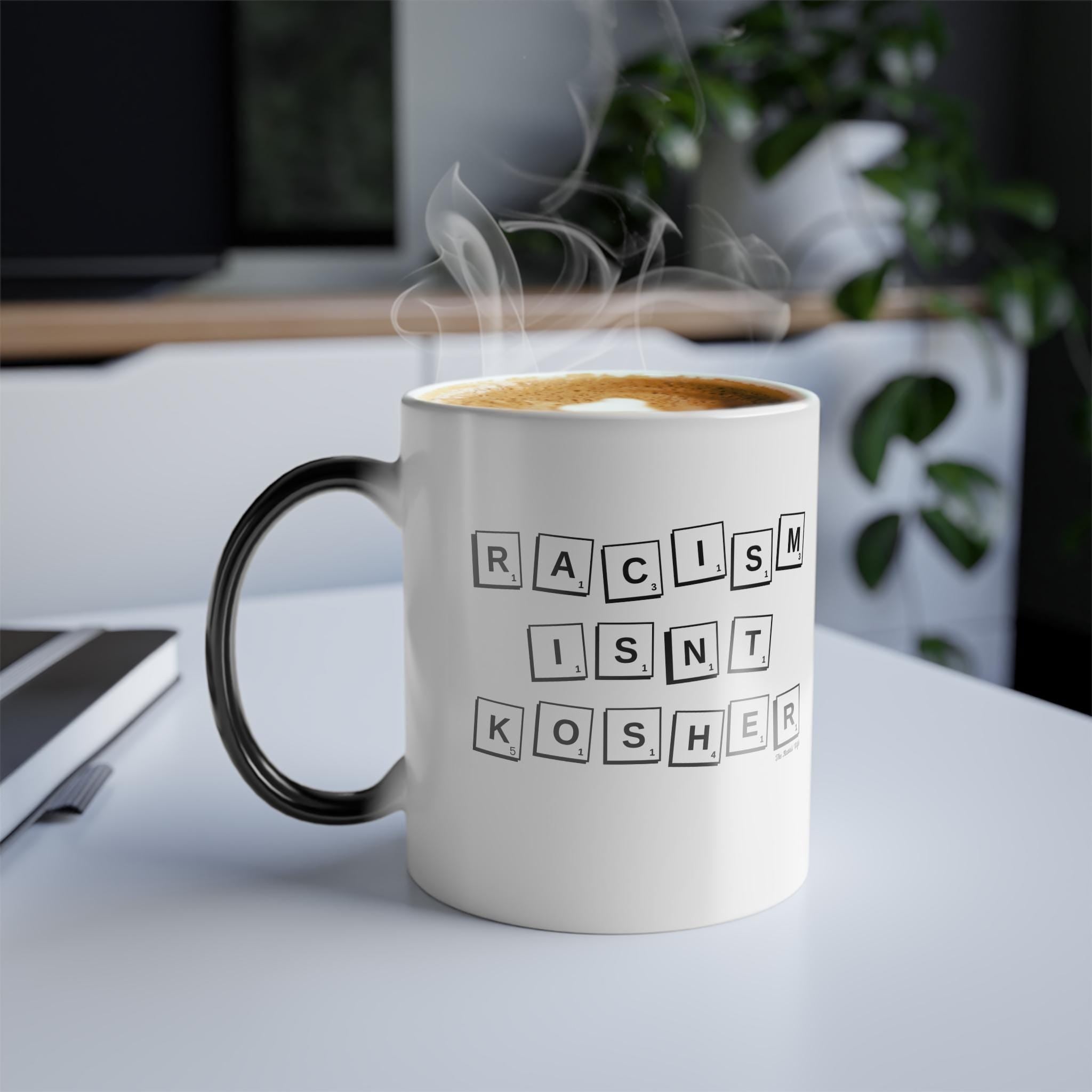 Racism Isn't Kosher Color Changing Mug, Modern Judaica Hanukkah Gift