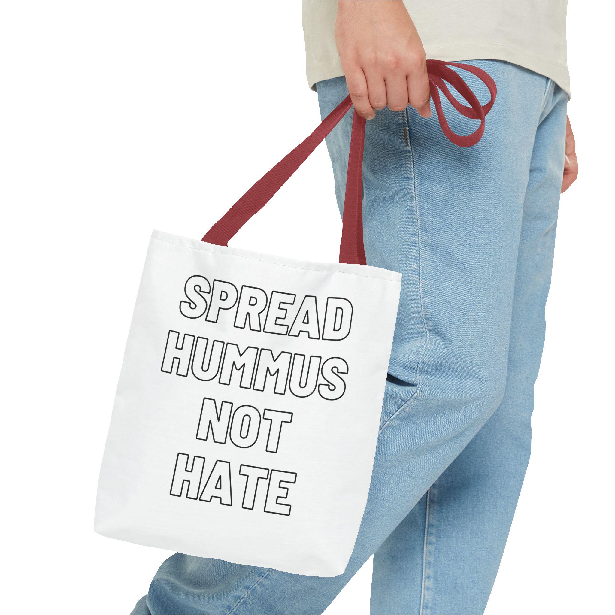 Spread Hummus Not Hate Tote Bag, Funny Vegan Reusable Grocery Bag, Gift for Foodies and Activists, Middle Eastern Food Lover