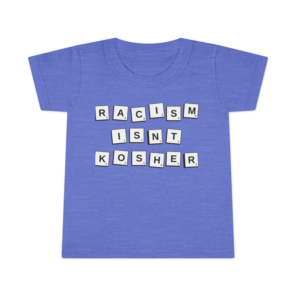 Racism Isn't Kosher Toddler T-Shirt: Social Justice Tee