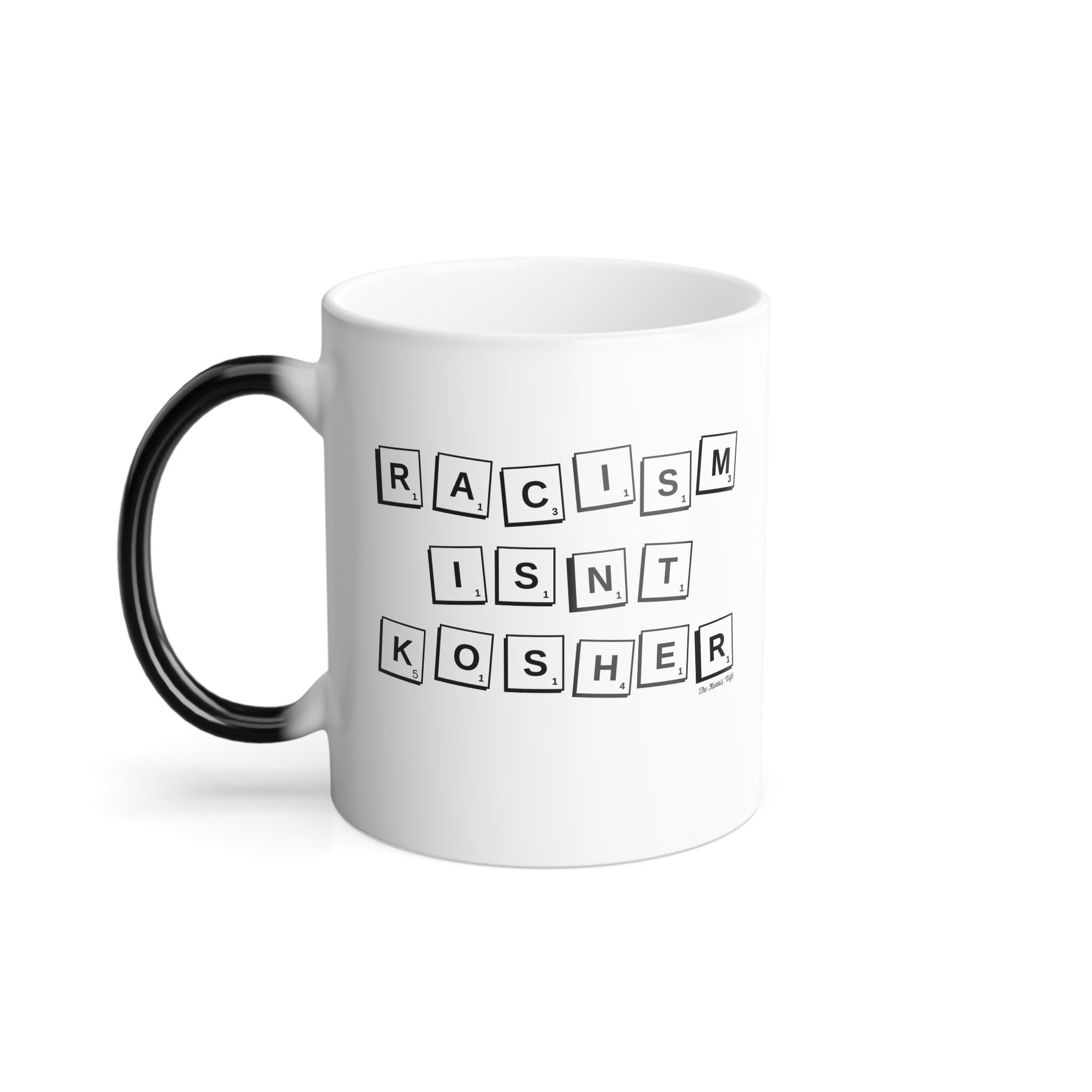 Racism Isn't Kosher Color Changing Mug, Modern Judaica Hanukkah Gift