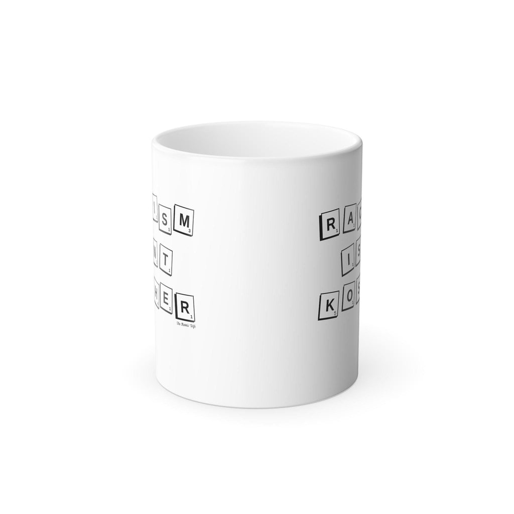 Racism Isn't Kosher Color Changing Mug, Modern Judaica Hanukkah Gift
