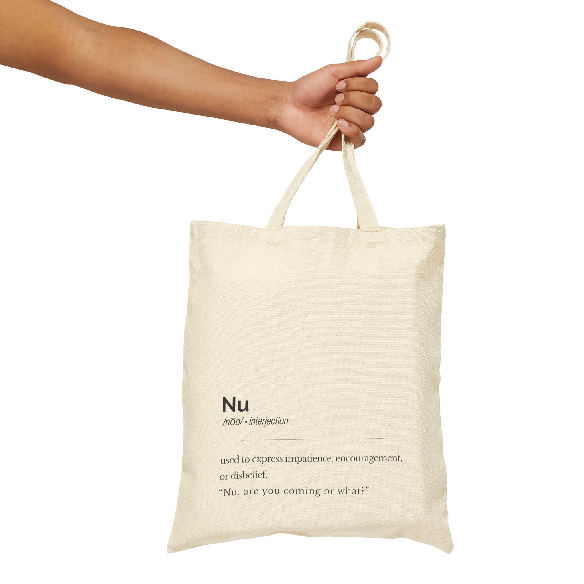 Nu Definition Tote Bag, Yiddish Canvas Market Bag, Jewish Humor Eco Friendly Carry